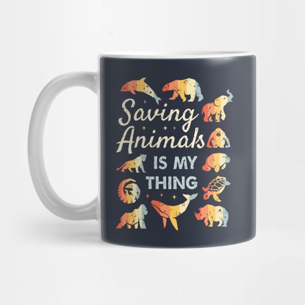 Saving Animals Is My Thing - Retro Endangered Animals by bangtees